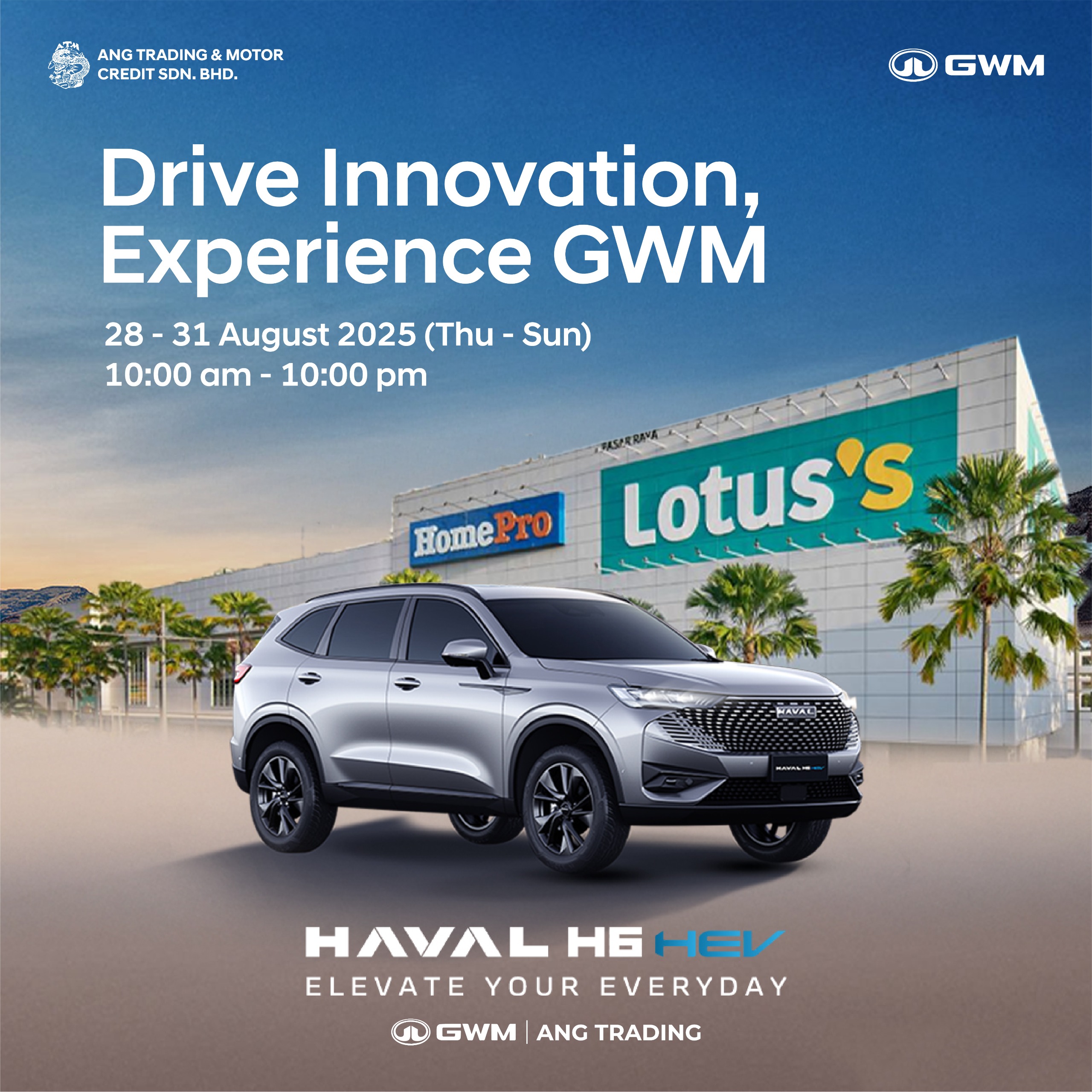 GWM MERDEKA ROADSHOW EVENT @ LOTUS'S MUAR