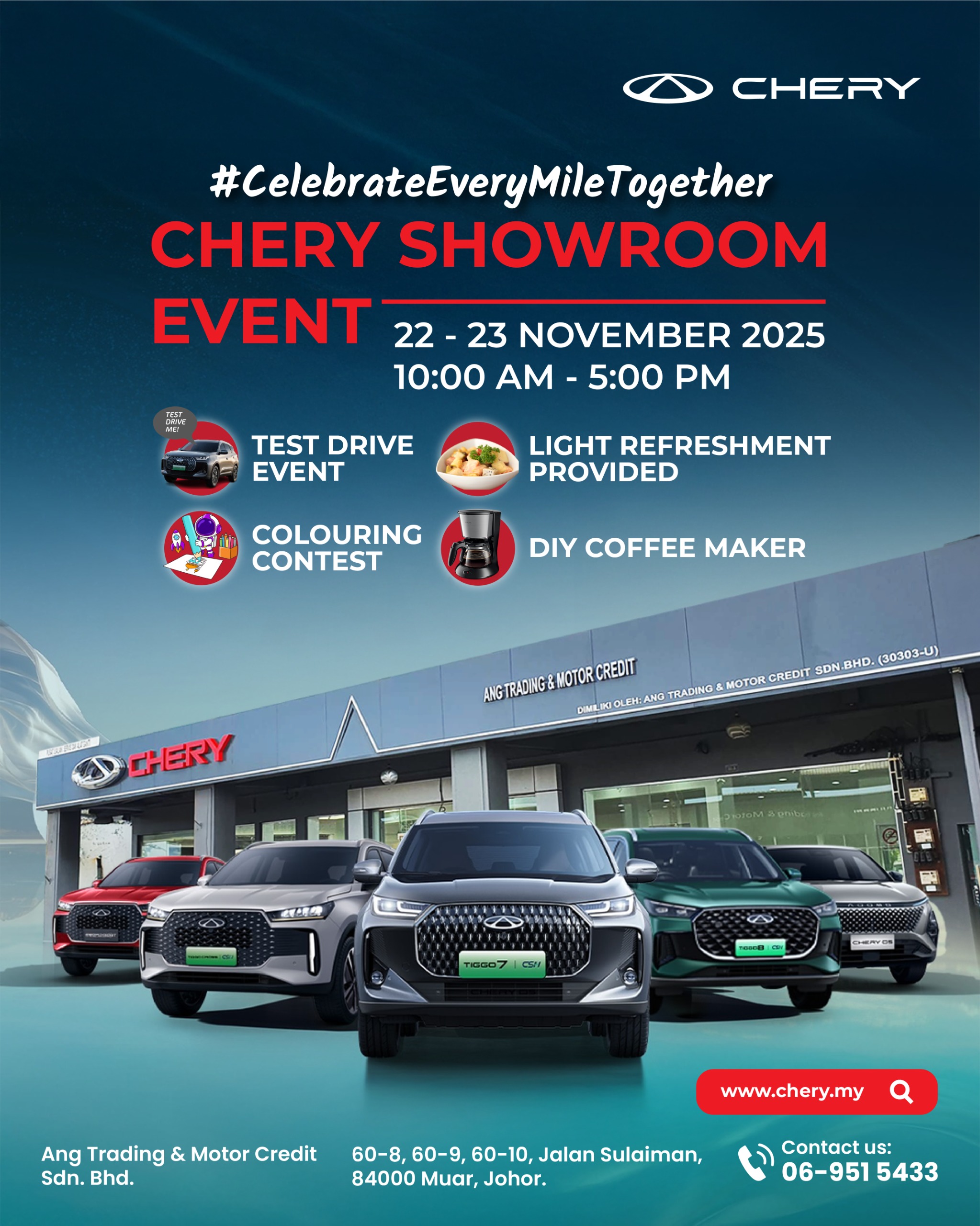 CHERY SHOWROOM EVENT @ CHERY SHOWROOM MUAR