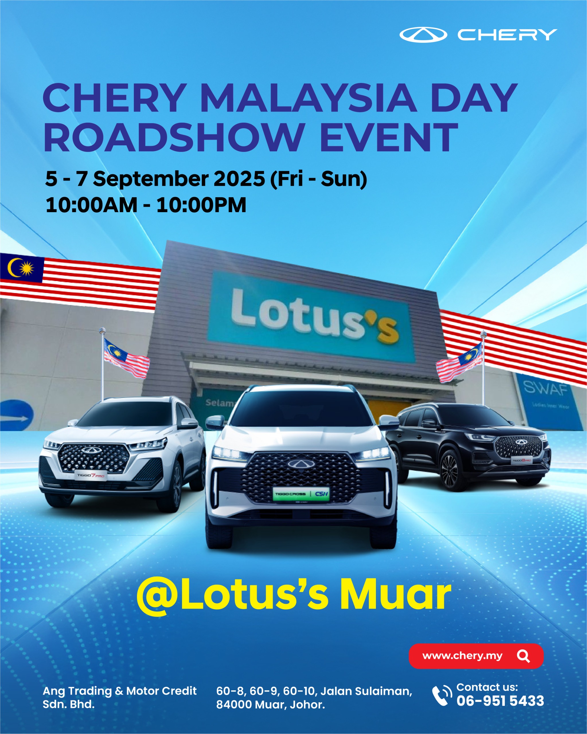 CHERY MALAYSIA DAY ROADSHOW EVENT @ LOTUS'S MUAR