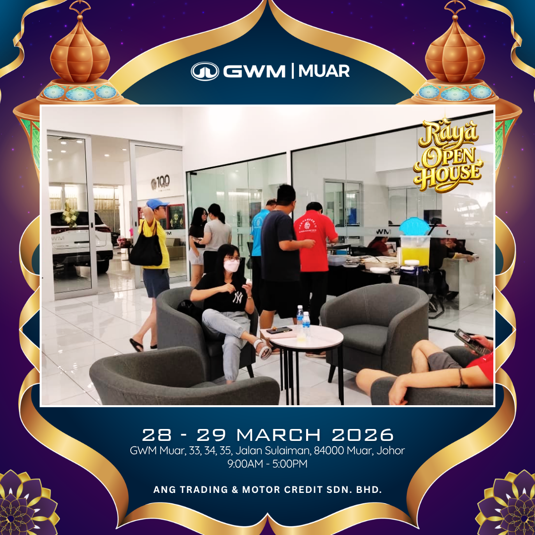 RAYA OPEN HOUSE @ GWM SHOWROOM