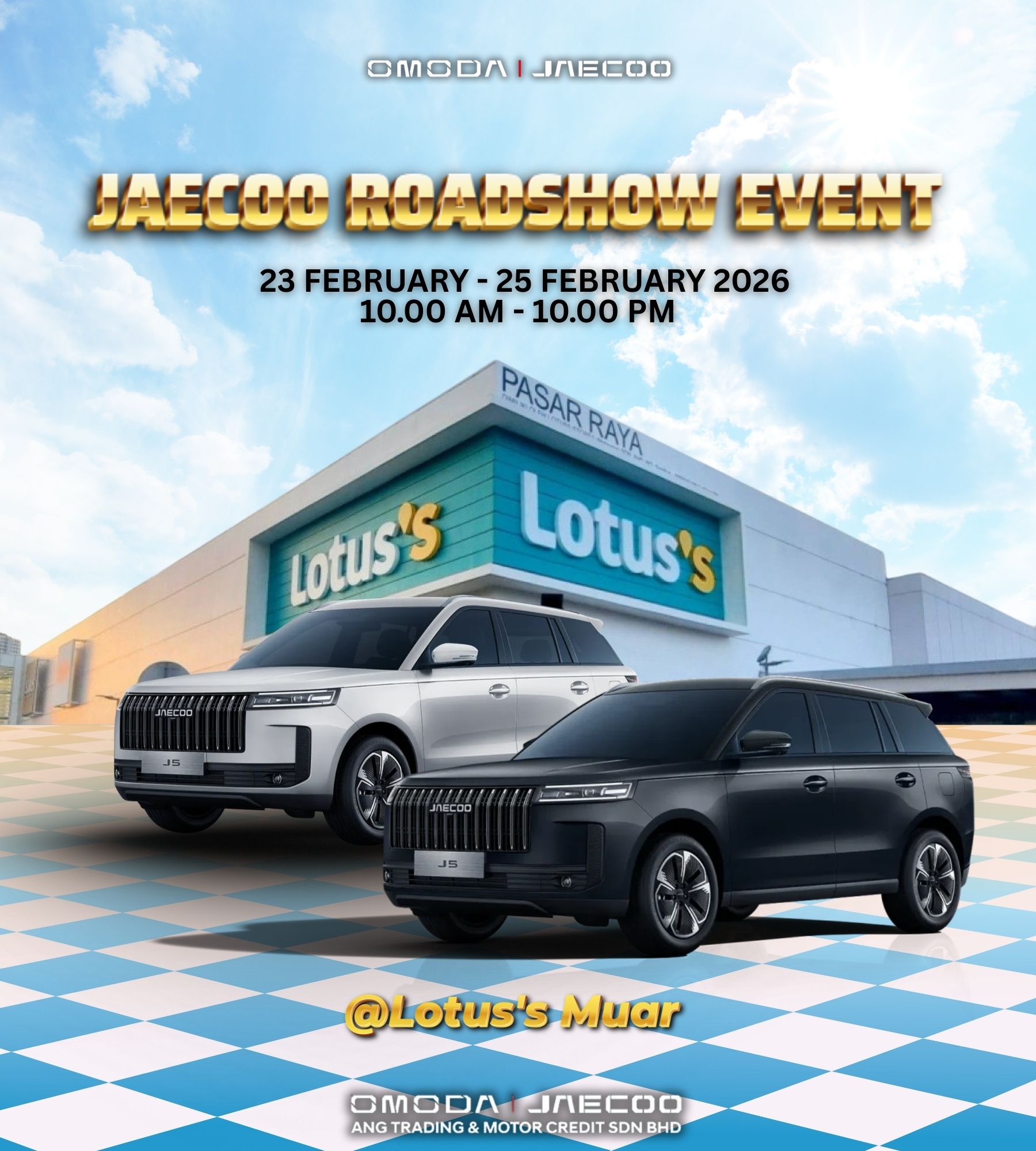 JAECOO ROADSHOW @ LOTUS'S MUAR