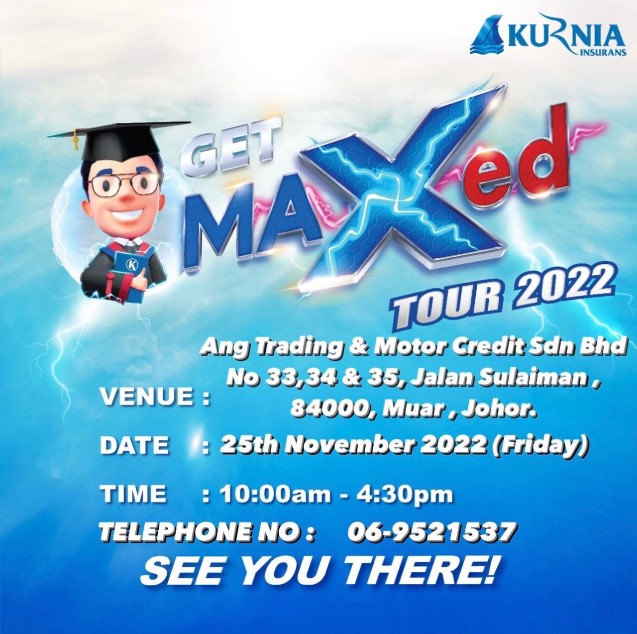 Get Maxed Tour 2022 by Kurnia Insurance