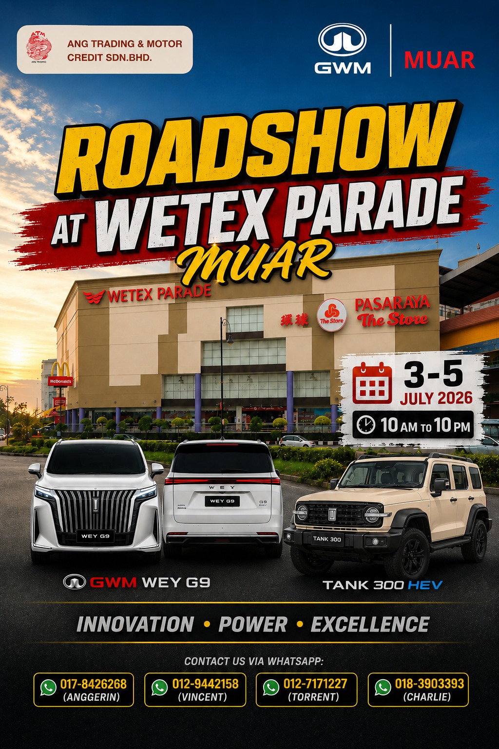 ROADSHOW GWM AT WETEX PARADE MUAR