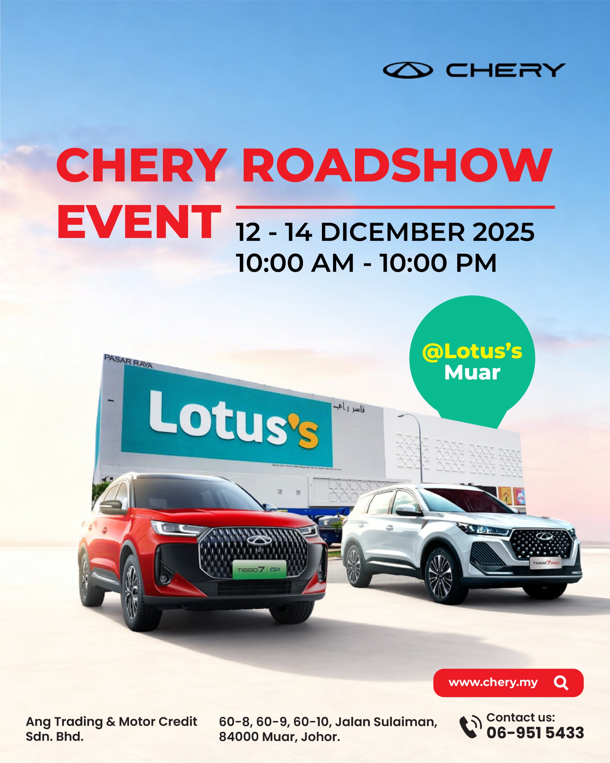 Chery Roadshow Event @ Lotus's Muar
