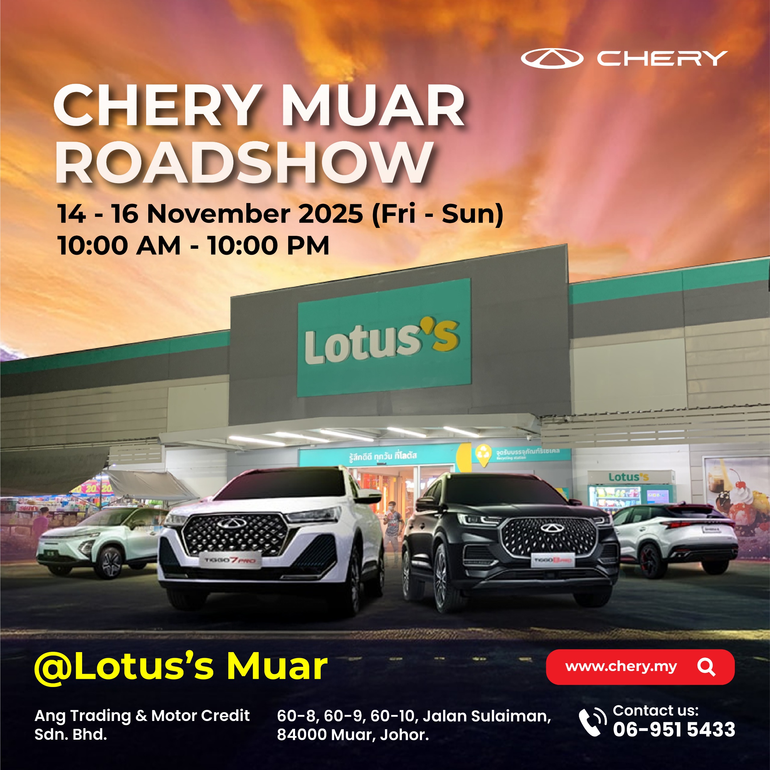 CHERY ROADSHOW EVENT @ LOTUS'S MUAR