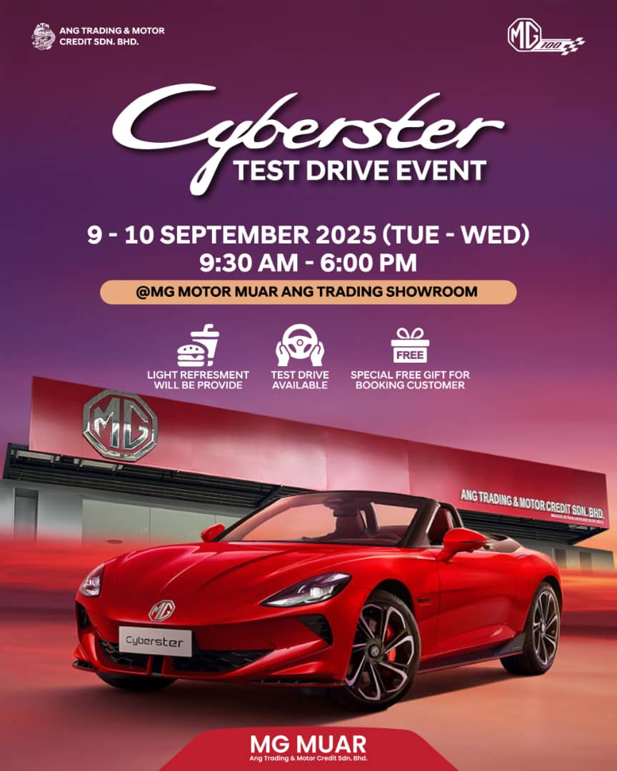 CYBERSTER TEST DRIVE EVENT @ MG SHOWROOM MUAR